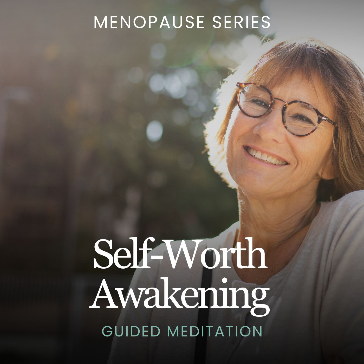 Self-Worth Awakening Guided Meditation (For Menopause)