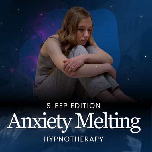 Anxiety Melting - Sleep Edition Hypnotherapy - Clearmindshypnotherapy