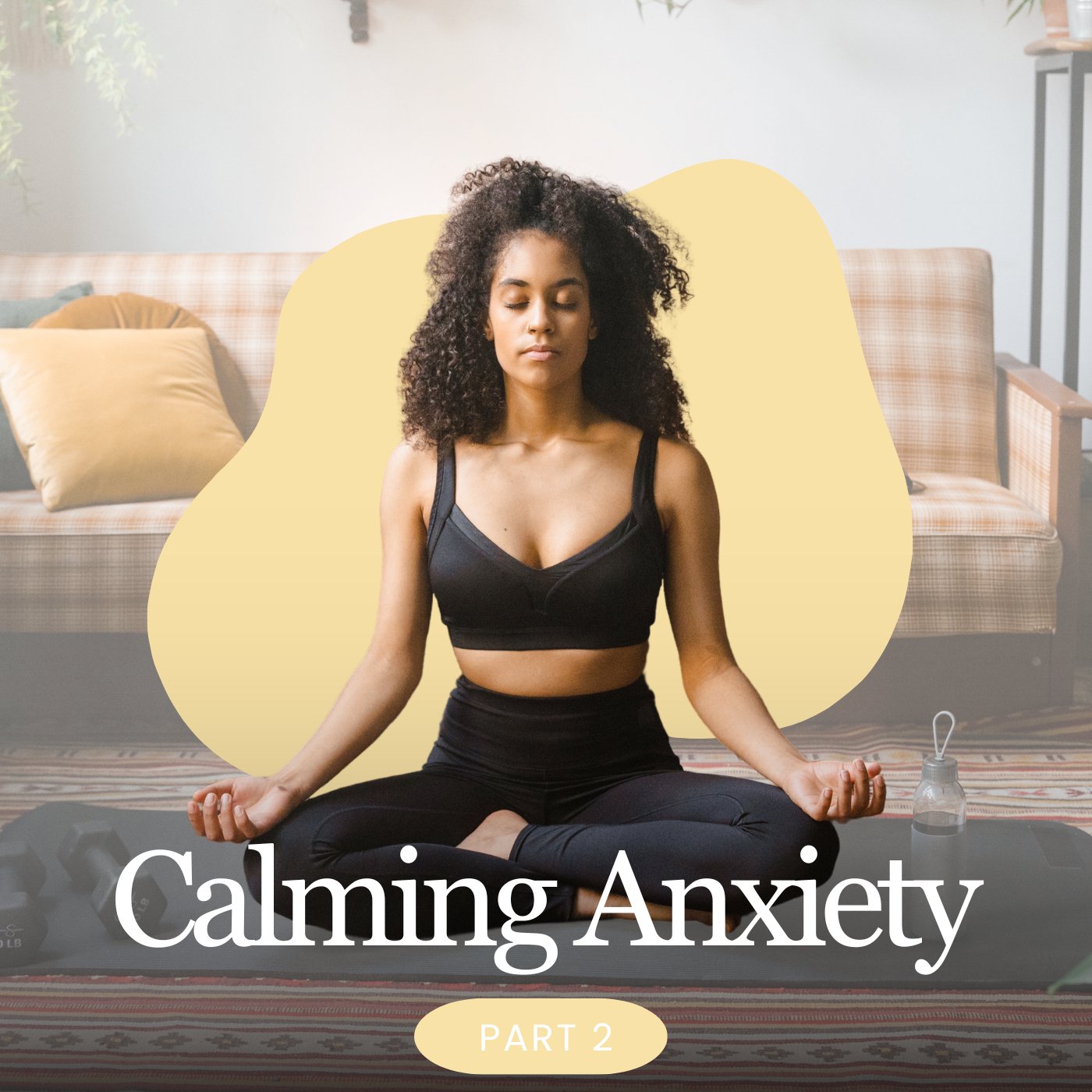 Calming Anxiety Guided Meditation Part 2 - Clearmindshypnotherapy