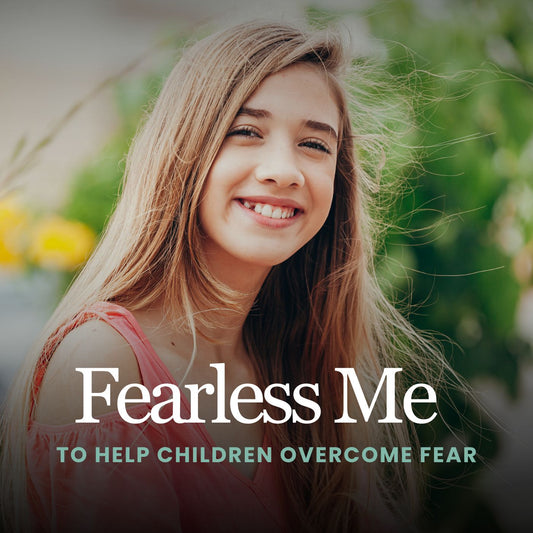 Fearless Me - To Help Children Overcome Fear Hypnotherapy