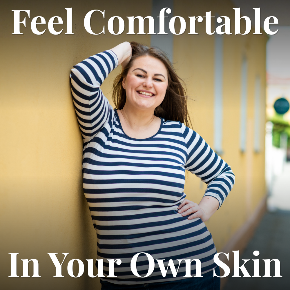 Feel Comfortable in your Own Skin Hypnotherapy