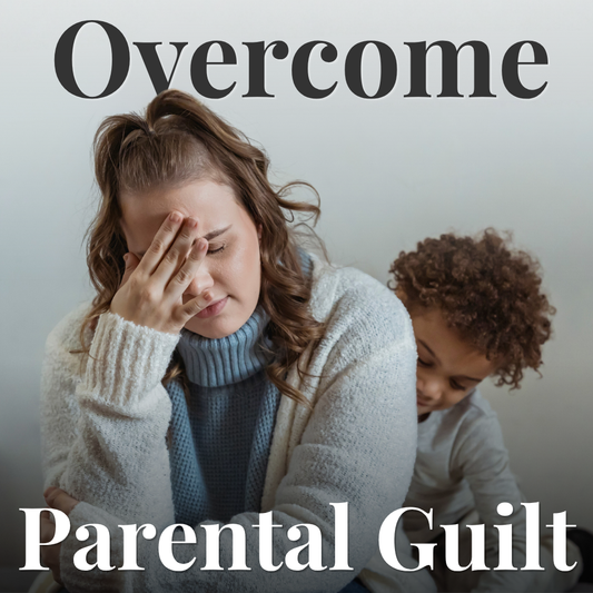 Overcome Parental Guilt Hypnotherapy