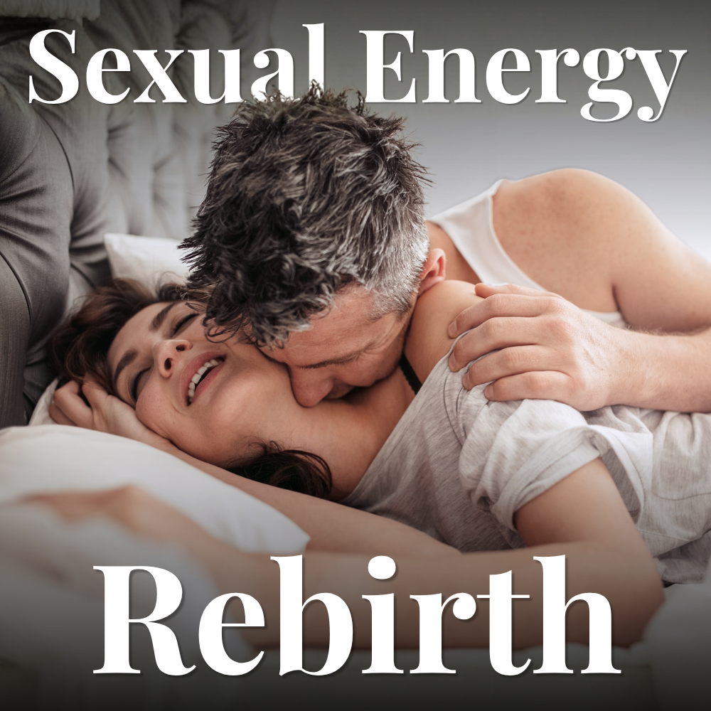 Sexual Energy Rebirth Guided Meditation (For Menopause)